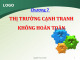 Bài giảng Kinh tế vi mô: Chương 7 - Nguyễn Thanh Huyền